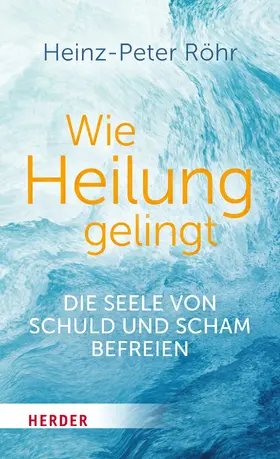 Röhr | Wie Heilung gelingt | E-Book | sack.de
