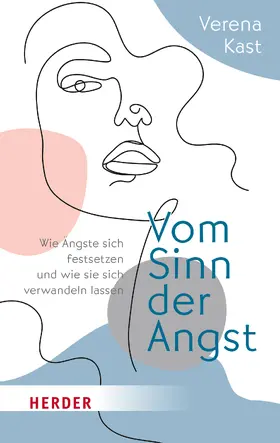 Kast |  Vom Sinn der Angst | eBook | Sack Fachmedien