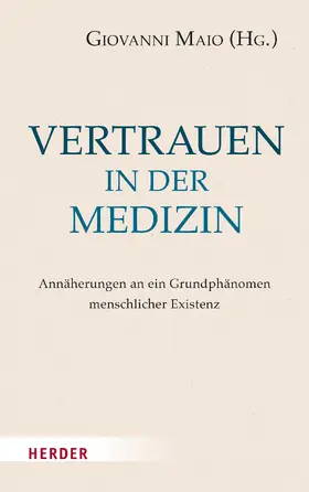 Maio |  Vertrauen in der Medizin | eBook | Sack Fachmedien