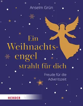 Grün / Lichtenauer |  Ein Weihnachtsengel strahlt für dich | eBook | Sack Fachmedien