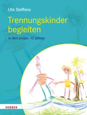 Steffens | Trennungskinder begleiten | E-Book | sack.de