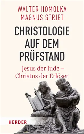 Homolka / Striet | Christologie auf dem Prüfstand | E-Book | www.sack.de