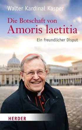 Kasper |  Die Botschaft von Amoris laetitia | eBook | Sack Fachmedien