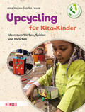 Horn / Leuze |  Upcycling mit Kita-Kindern | eBook | Sack Fachmedien