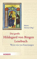 Zátonyi |  Das große Hildegard von Bingen Lesebuch | eBook | Sack Fachmedien