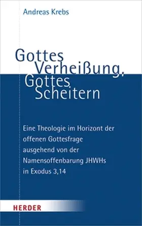 Krebs |  Gottes Verheißung, Gottes Scheitern | eBook | Sack Fachmedien