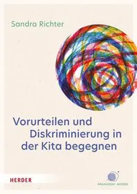 Richter | Vorurteilen und Diskriminierung in der Kita begegnen | E-Book | www.sack.de