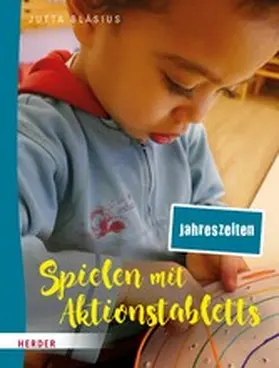Bläsius | Spielen mit Aktionstabletts: Jahreszeiten | E-Book | www.sack.de
