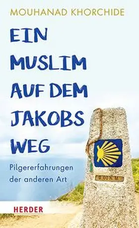 Khorchide | Ein Muslim auf dem Jakobsweg | E-Book | www.sack.de