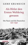 Krumeich |  Als Hitler den Ersten Weltkrieg gewann | eBook | Sack Fachmedien