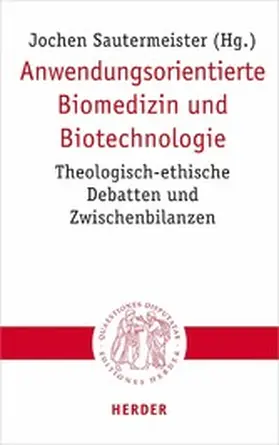 Sautermeister |  Anwendungsorientierte Biomedizin und Biotechnologie | eBook | Sack Fachmedien