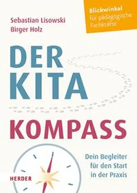 Lisowski / Holz |  Der Kita-Kompass | eBook | Sack Fachmedien