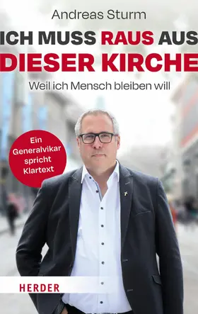 Sturm |  Ich muss raus aus dieser Kirche | eBook | Sack Fachmedien