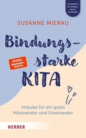 Mierau | Bindungsstarke Kita | E-Book | www.sack.de
