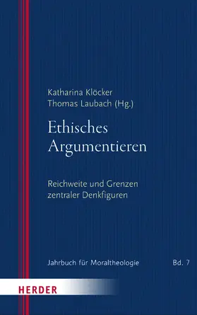 Klöcker / Laubach |  Ethisches Argumentieren | eBook | Sack Fachmedien