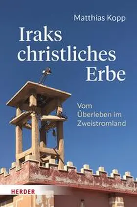 Kopp | Iraks christliches Erbe | E-Book | www.sack.de