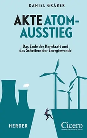 Gräber | Akte Atomausstieg | E-Book | sack.de
