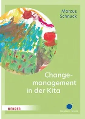 Schnuck | Change-Management in der Kita | E-Book | www.sack.de