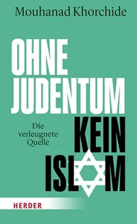 Khorchide | Ohne Judentum kein Islam | E-Book | www.sack.de