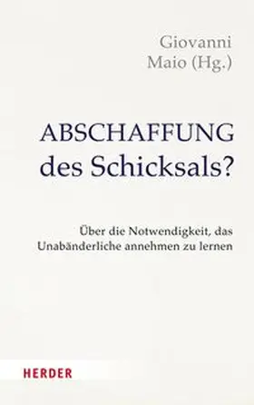 Maio |  Abschaffung des Schicksals? | eBook | Sack Fachmedien