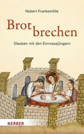 Frankemölle |  Brotbrechen | eBook | Sack Fachmedien