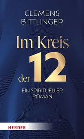 Bittlinger |  Im Kreis der 12 | eBook | Sack Fachmedien