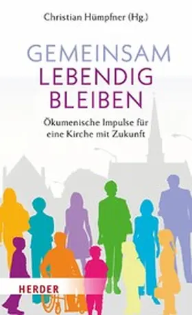 Hümpfner | Gemeinsam lebendig bleiben | E-Book | www.sack.de