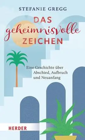 Gregg | Das geheimnisvolle Zeichen | E-Book | www.sack.de