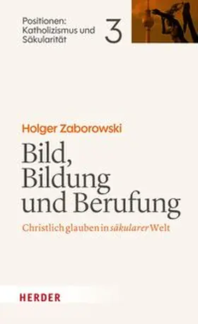 Zaborowski |  Bild, Bildung und Berufung | eBook | Sack Fachmedien