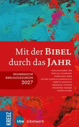 Schneider / Bode / Cornelius-Bundschuh | Mit der Bibel durch das Jahr 2027 | E-Book | www.sack.de
