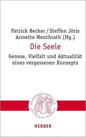 Becker / Jöris / Meuthrath | Die Seele | E-Book | sack.de