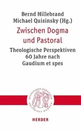 Hillebrand / Quisinsky |  Zwischen Dogma und Pastoral | eBook | Sack Fachmedien