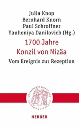 Knop / Knorn / Schroffner SJ |  1700 Jahre Konzil von Nizäa | eBook | Sack Fachmedien