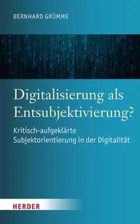 Grümme | Digitalisierung als Entsubjektivierung? | E-Book | www.sack.de