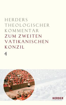 Hünermann / Hilberath | Apostolicam actuositatem; Dignitatis humanae; Ad gentes; Presbyterorum ordinis; Gaudium et spes | E-Book | sack.de