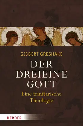 Greshake |  Der dreieine Gott | eBook | Sack Fachmedien