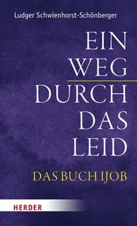 Schwienhorst-Schönberger | Ein Weg durch das Leid | E-Book | www.sack.de