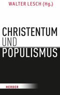 Lesch |  Christentum und Populismus | eBook | Sack Fachmedien