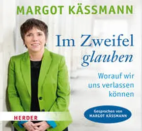 Käßmann | Im Zweifel glauben | Sonstiges | 978-3-451-88143-5 | www.sack.de