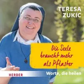 Zukic | Die Seele braucht mehr als Pflaster | Sonstiges | 978-3-451-88192-3 | www.sack.de