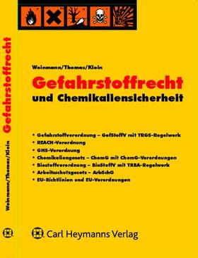 Klein / Weinmann / Thomas | Gefahrstoffrecht und Chemikaliensicherheit - CD-ROM-Ausgabe | Sonstiges | 978-3-452-24079-8 | sack.de