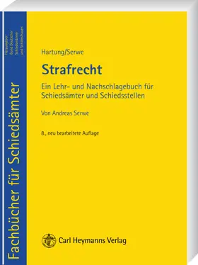 Hartung / Serwe |  Strafrecht | Buch |  Sack Fachmedien