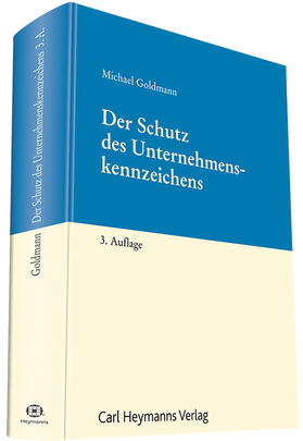 Goldmann | Der Schutz des Unternehmenskennzeichens | Buch | sack.de