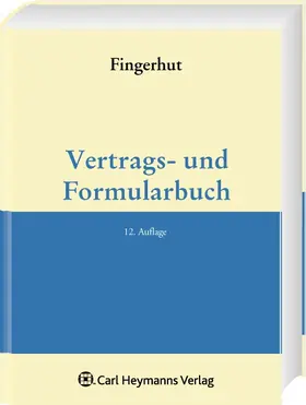 Fingerhut | Vertrags- und Formularbuch | Buch | 978-3-452-26640-8 | www.sack.de