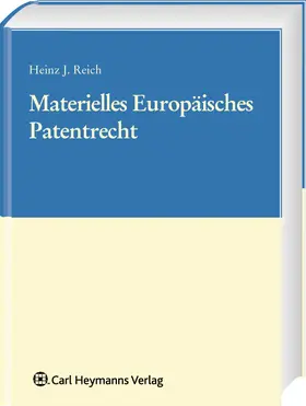 Reich |  Materielles Europäisches Patentrecht | Buch |  Sack Fachmedien