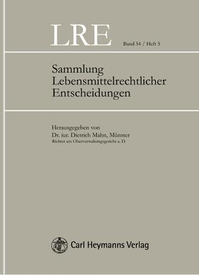 Mahn | LRE Sammlung Lebensmittelrechtlicher Entscheidungen | Buch | sack.de