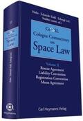 Hobe / Schmidt-Tedd / Schrogl |  Cologne Commentary on Space Law Vol. 2 | Buch |  Sack Fachmedien