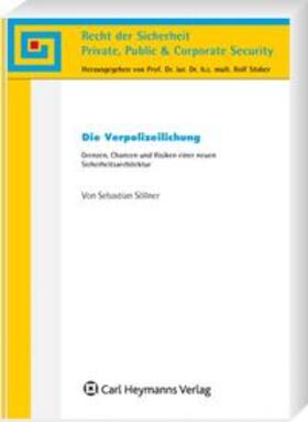 Söllner / Stober | Die Verpolizeilichung | Buch | sack.de