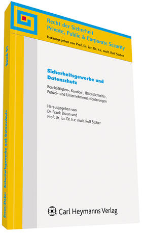 Stober / Braun | Sicherheitsgewerbe und Datenschutz (RdS 51) | Buch | 978-3-452-27815-9 | sack.de