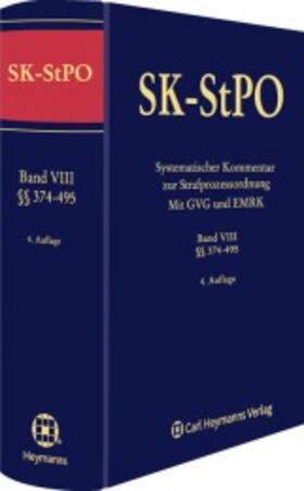 Wolter | SK-StPO: Systematischer Kommentar zur Strafprozessordnung | Buch | 978-3-452-28079-4 | sack.de